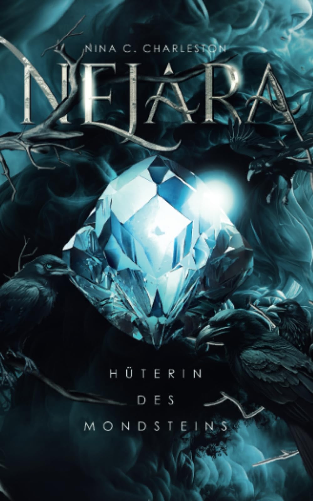 Nejara - Hüterin des Mondsteins (Mondstein-Chronik, Band 1) Fantasy & Sci-Fi
