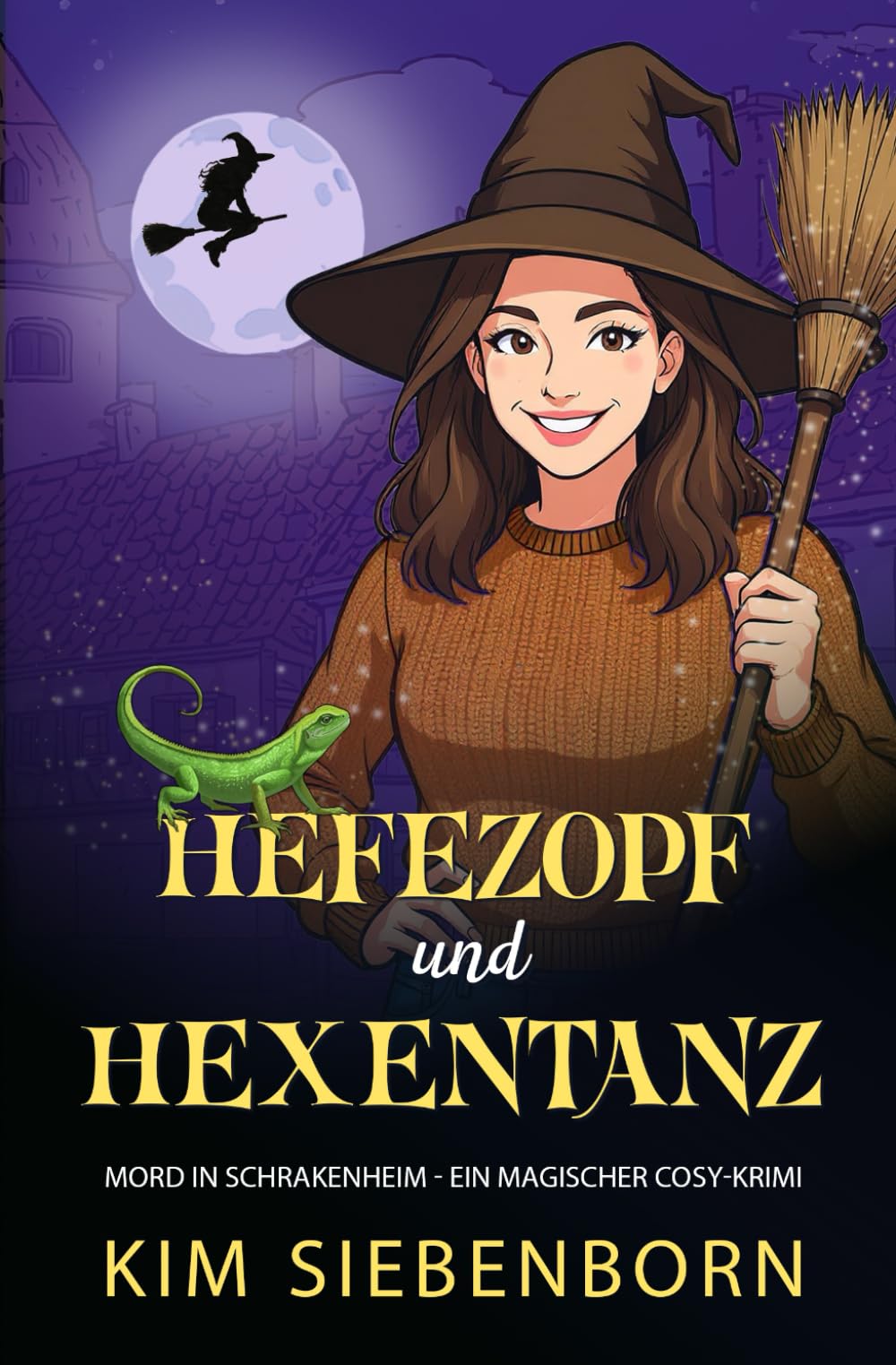 Hefezopf und Hexentanz: Mord in Schrakenheim – Ein Magischer Cosy-Krimi book