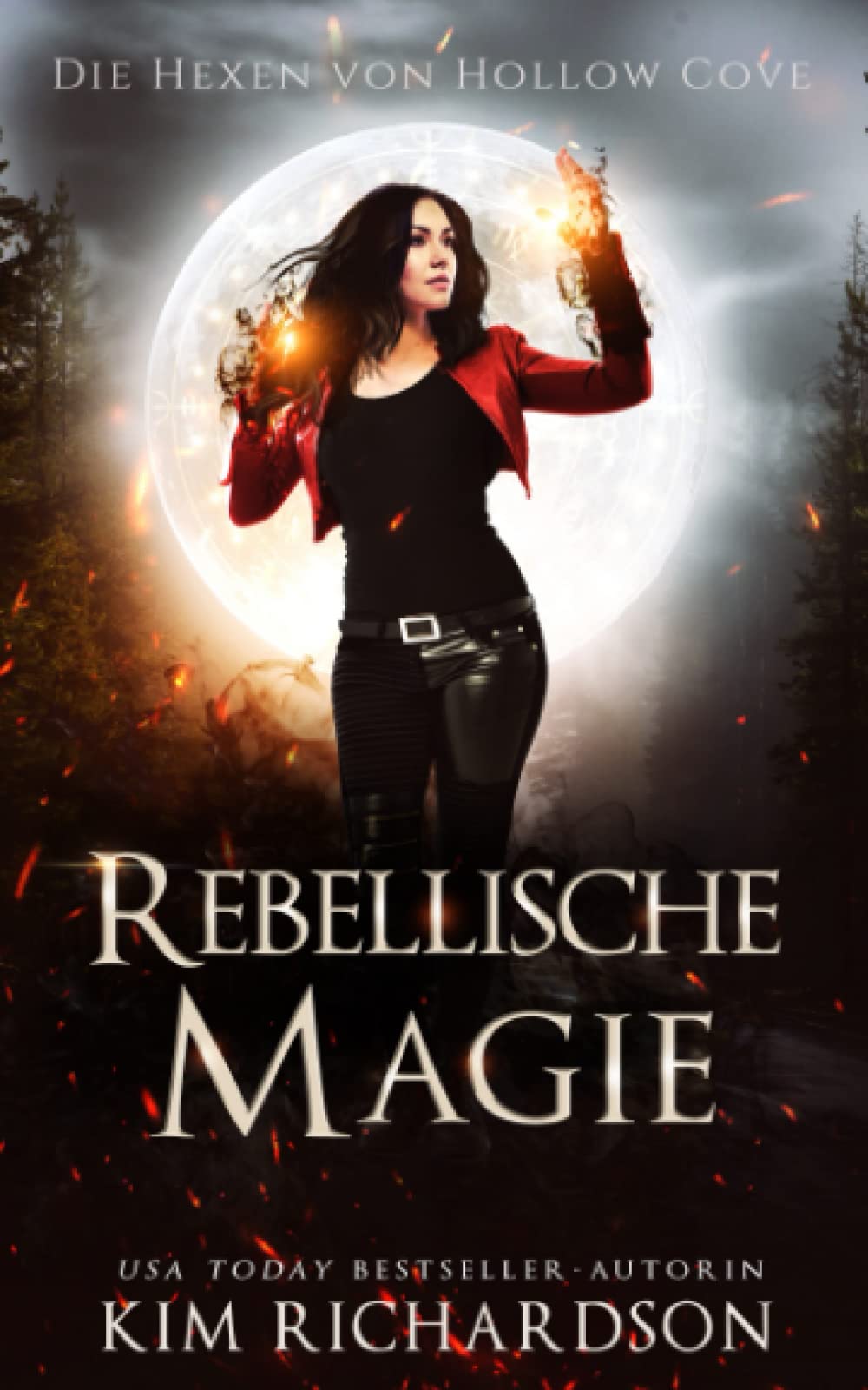 Rebellische Magie (Die Hexen von Hollow Cove, Band 9) Fantasy & Sci-Fi