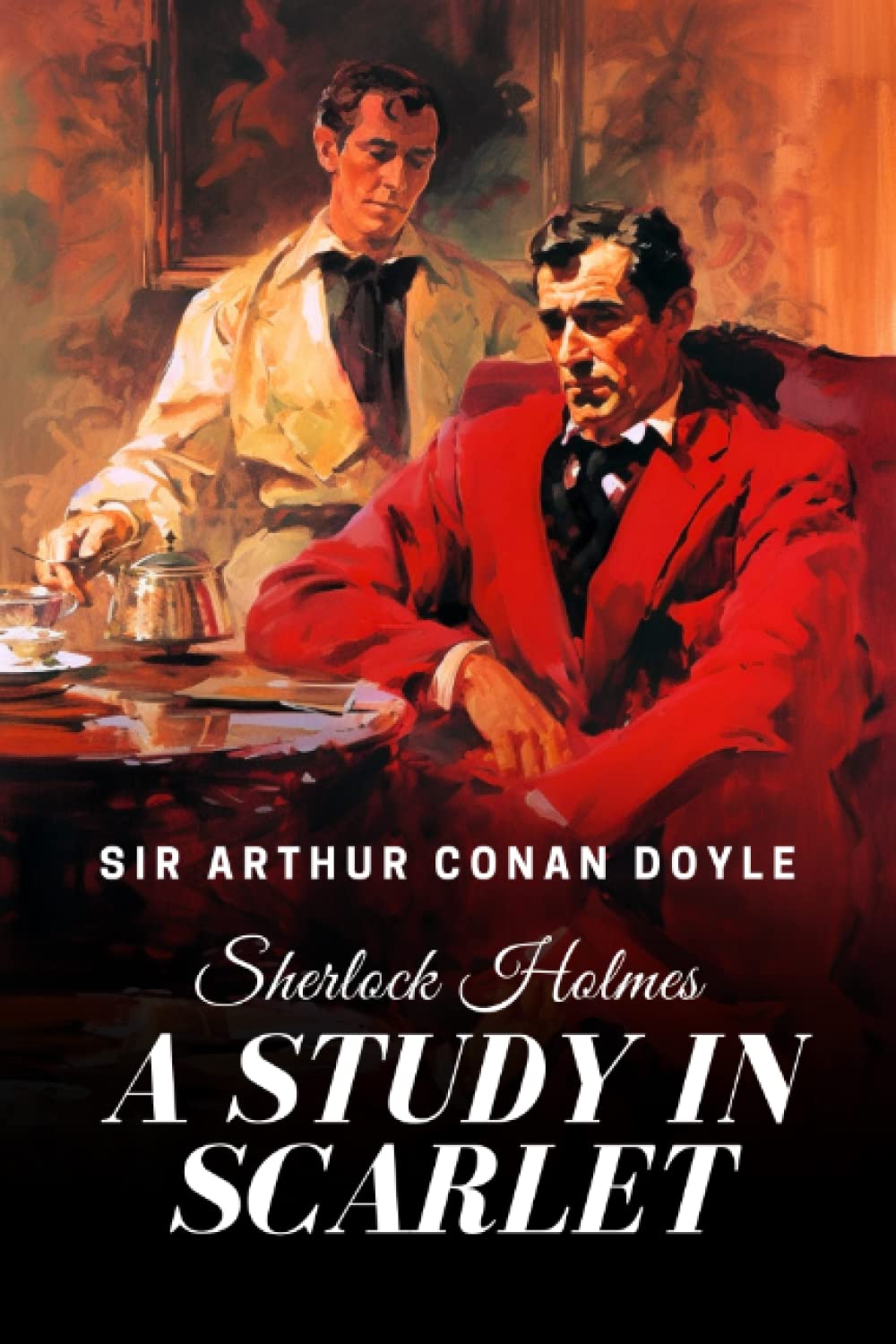 A Study In Scarlet: A Sherlock Holmes Adventure book