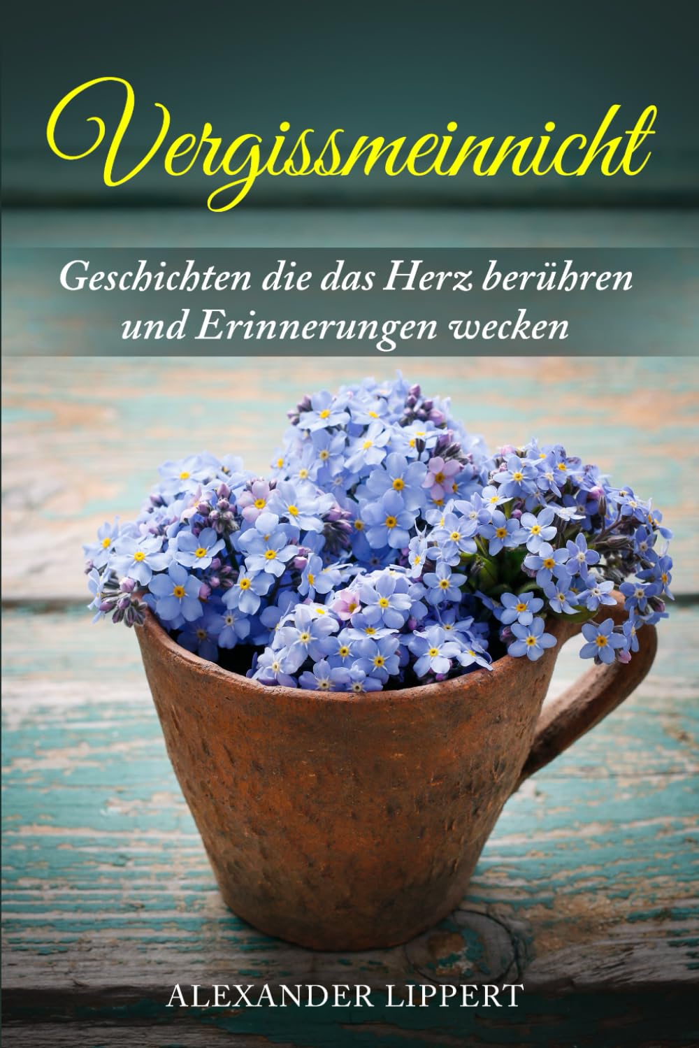 Vergissmeinnicht: Geschichten für Senioren und Menschen mit Demenz Essays & Short Stories