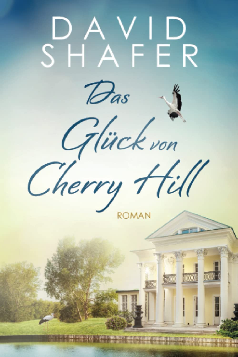 Das Glück von Cherry Hill Contemporary literature Books