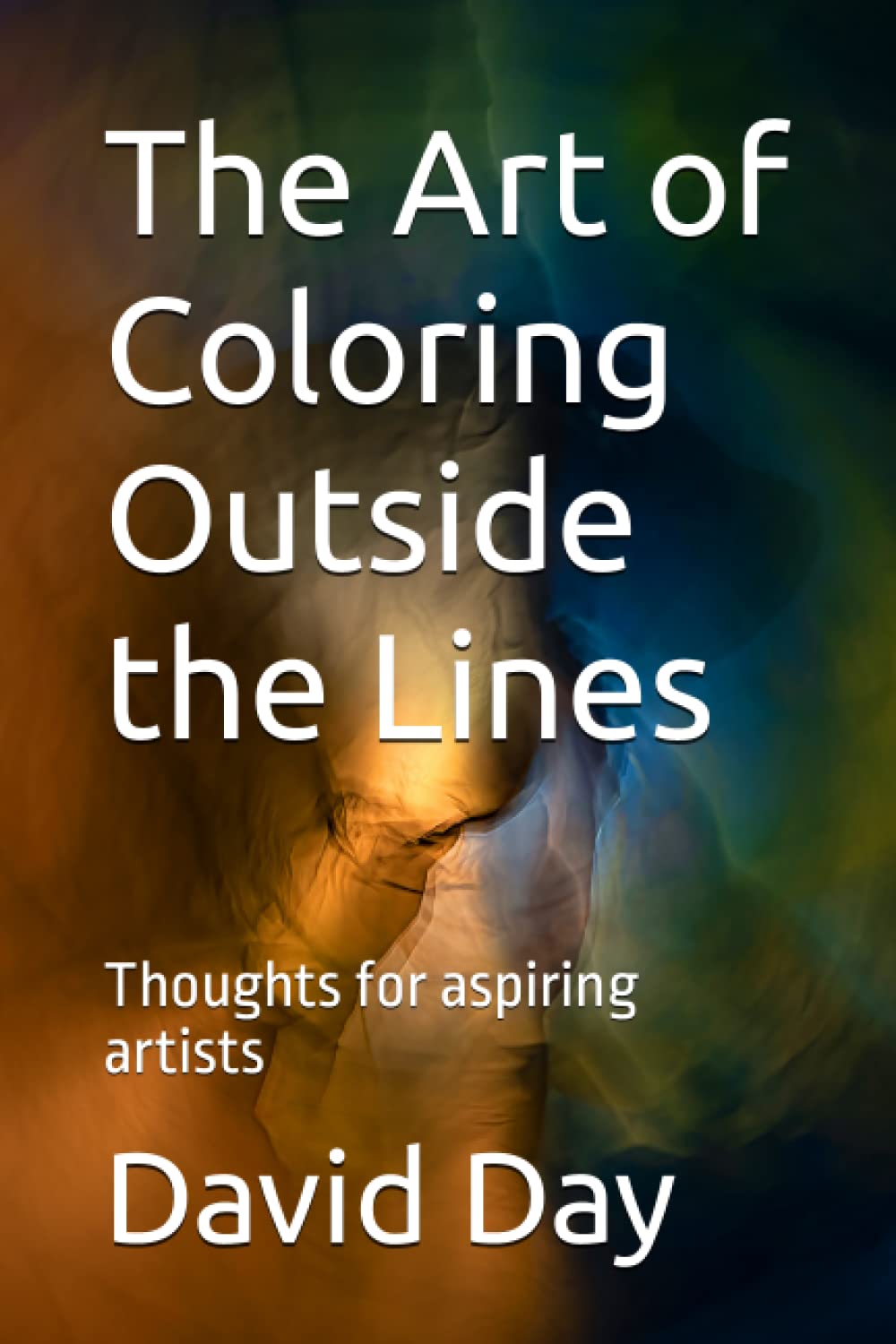 The Art of Coloring Outside the Lines: Thoughts for aspiring artists Film, Art & Culture