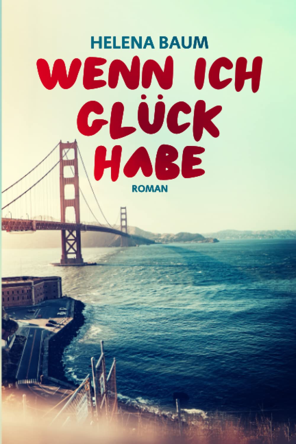 Wenn ich Glück habe Contemporary literature