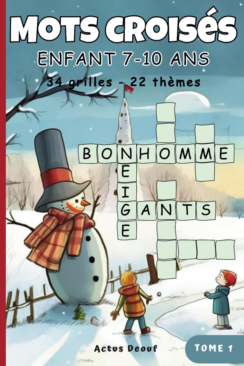 Mots croisés enfant 7-10 ans: Cahier de jeux éducatifs. Découvrir le monde un mot à la fois : Plus de 300 définitions dans 22 thèmes colorés et captivants. Computer Science