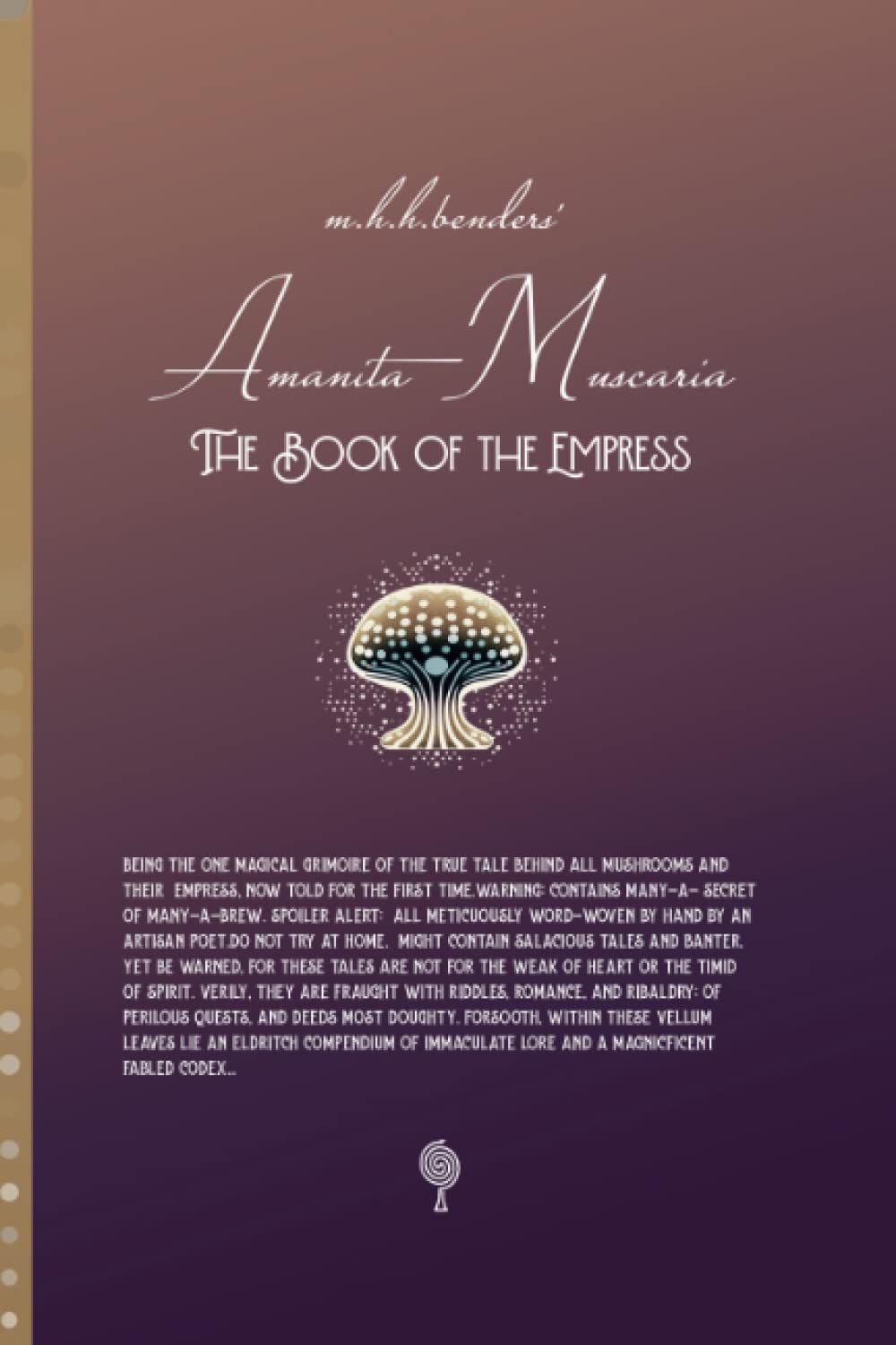 Amanita Muscaria - The Book of the Empress: SHHHHHHROOM series I (SHHHHHHROOM I-IV, Band 1) Religion & Esotericism