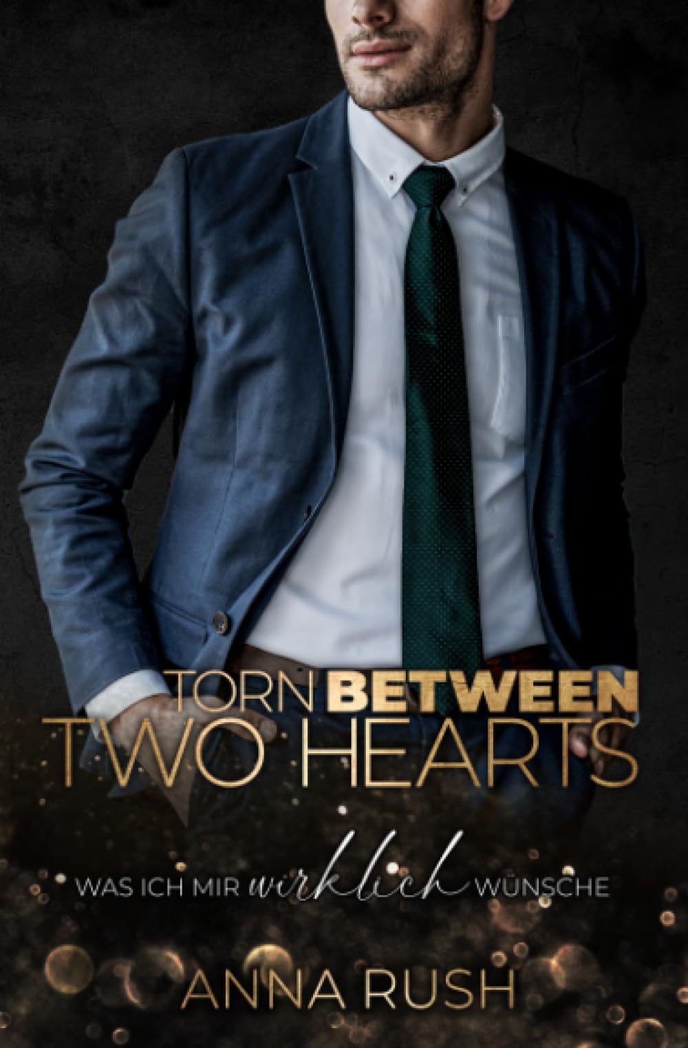Torn between two Hearts - Was ich mir wirklich wünsche: Between two Hearts Band 2 von 2 (Fallen Boss Tales, Band 5) LGBTQ+