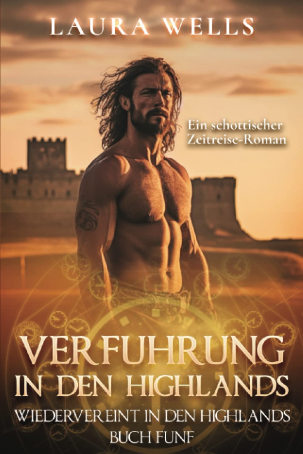 Verführung in den Highlands: Ein schottischer historischer Zeitreise-Roman book