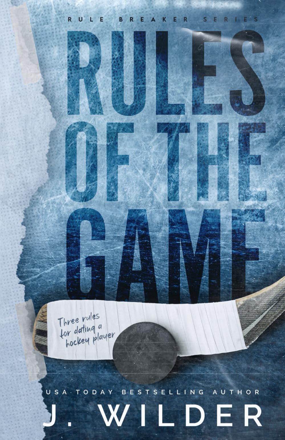 Rules Of The Game: A College Hockey Romance (Rule Breaker Series, Band 2) Eroticism