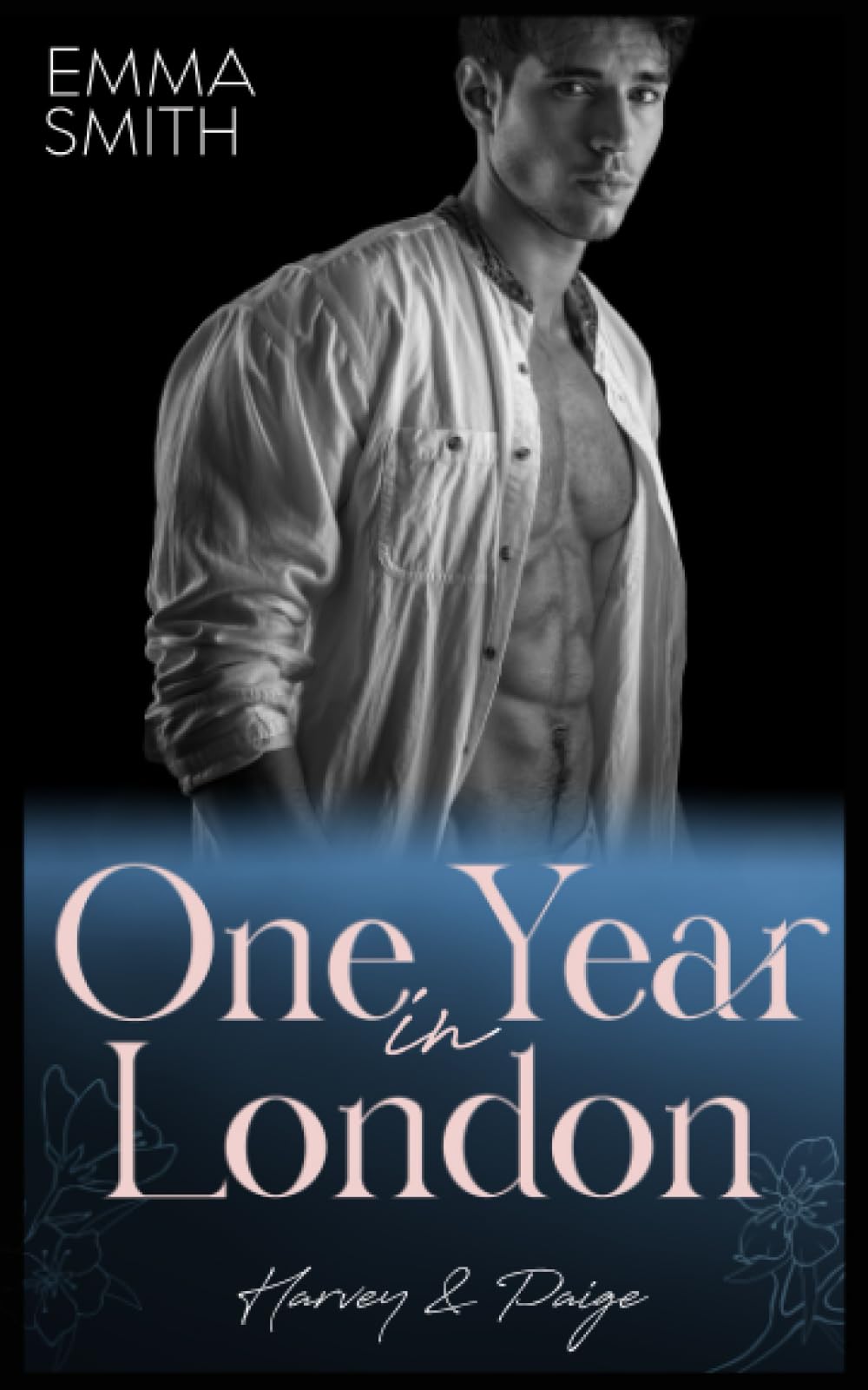 One Year in London: Harvey & Paige (Travel for Love, Band 1) New Adult