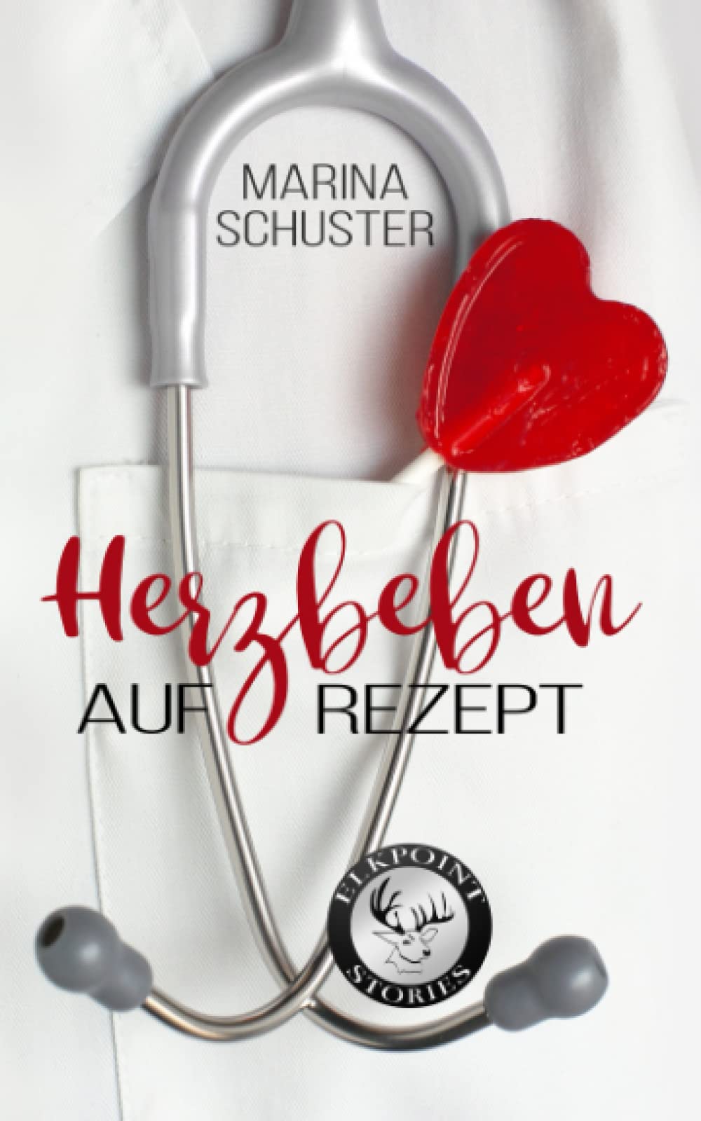 Herzbeben auf Rezept (Elkpoint Stories): Liebesroman Action & Adventure