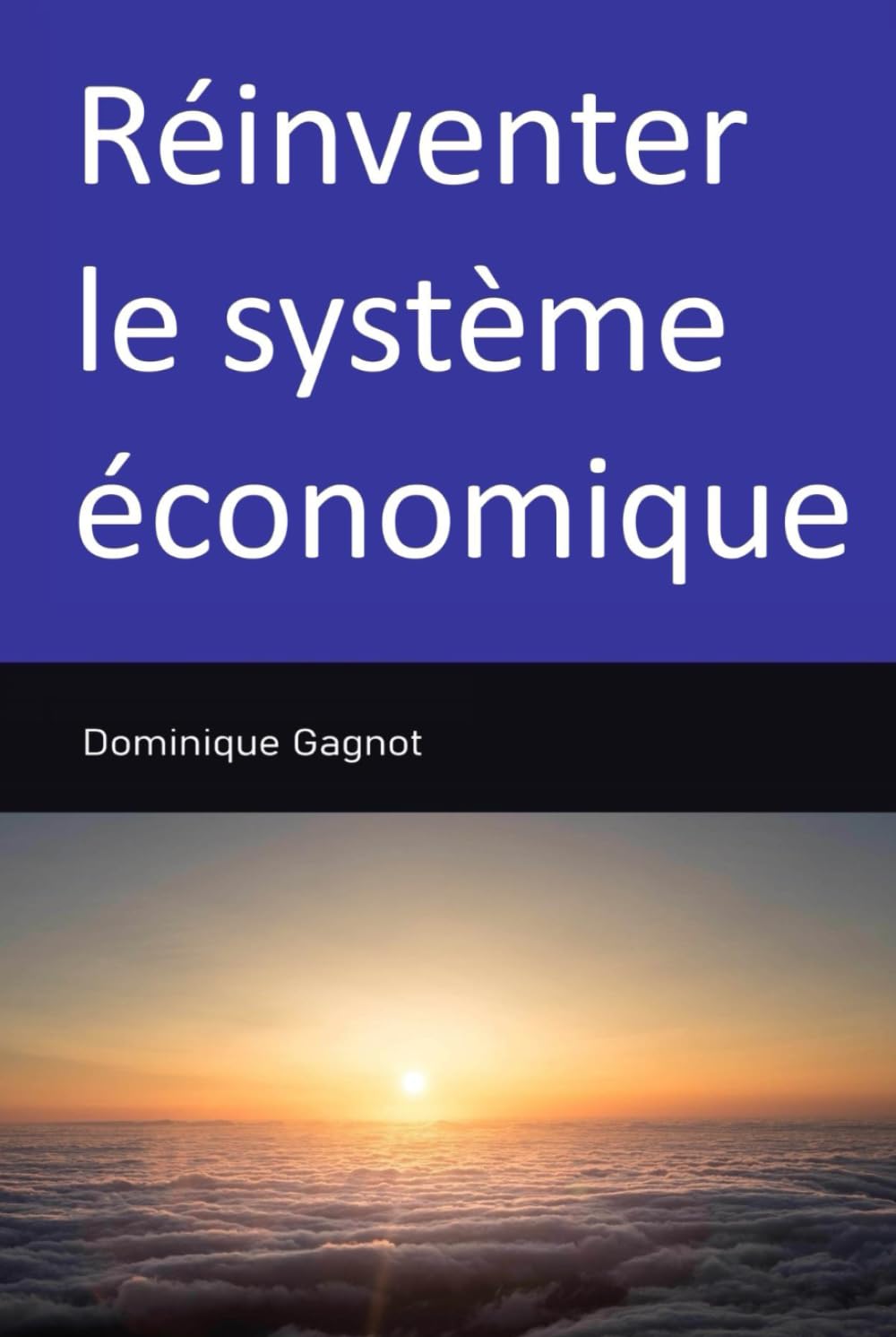 Réinventer le système économique book