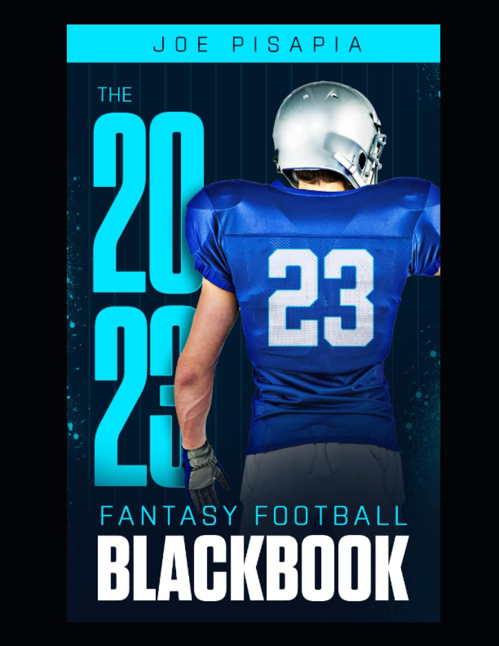 The Fantasy Football Black Book 2023 Leisure & Fun