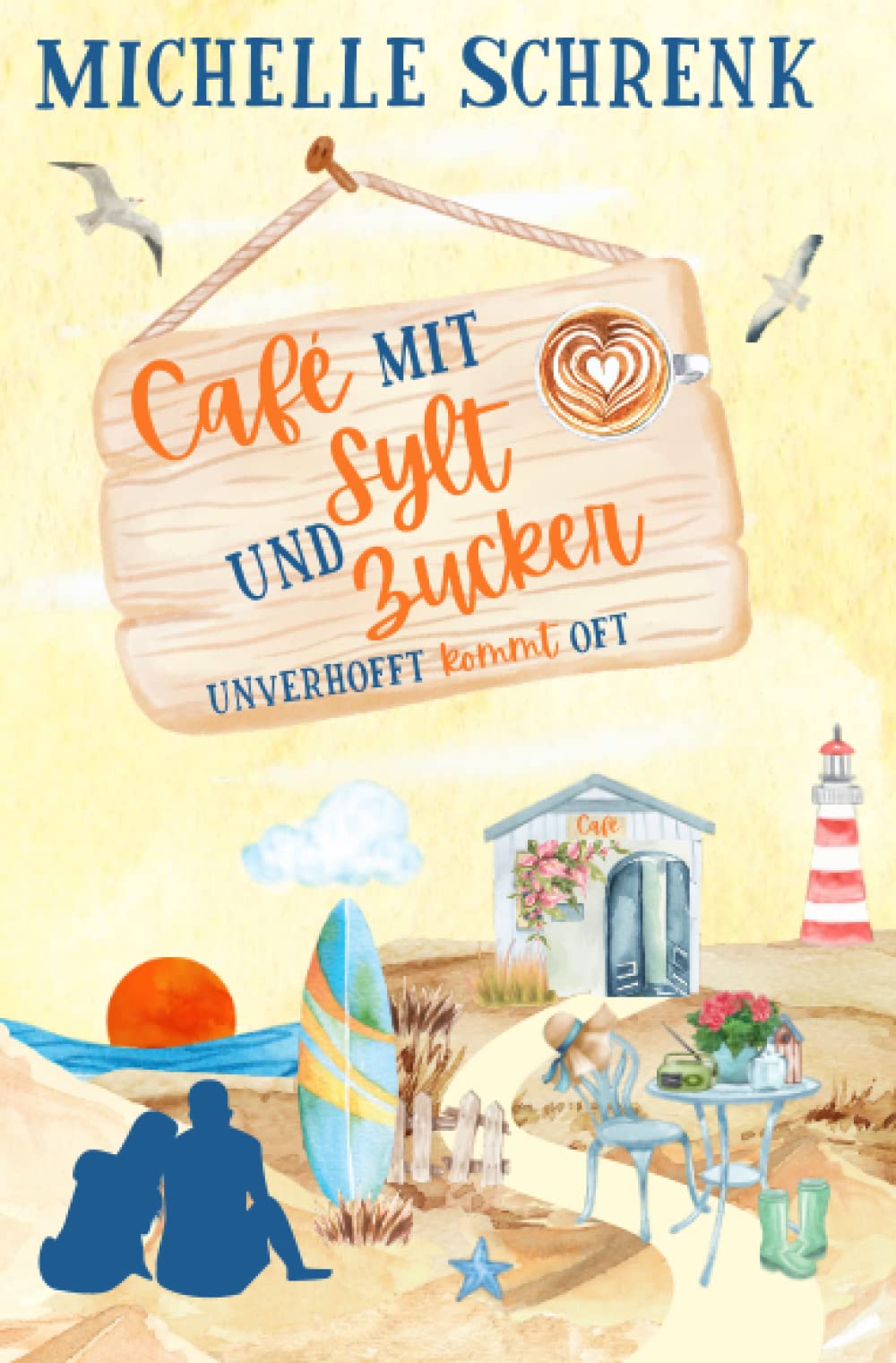 Cafè mit Sylt und Zucker: Unverhofft kommt oft (Café mit Sylt und Zucker, Band 2) Holiday Reading