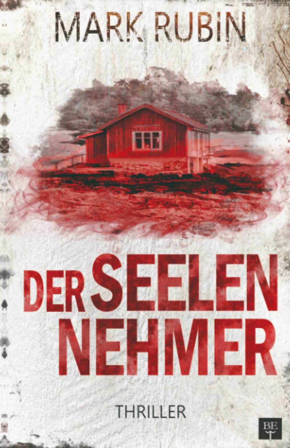 Der Seelennehmer - Thriller (Miriam Spiegel, Band 2) Crime & Thrillers