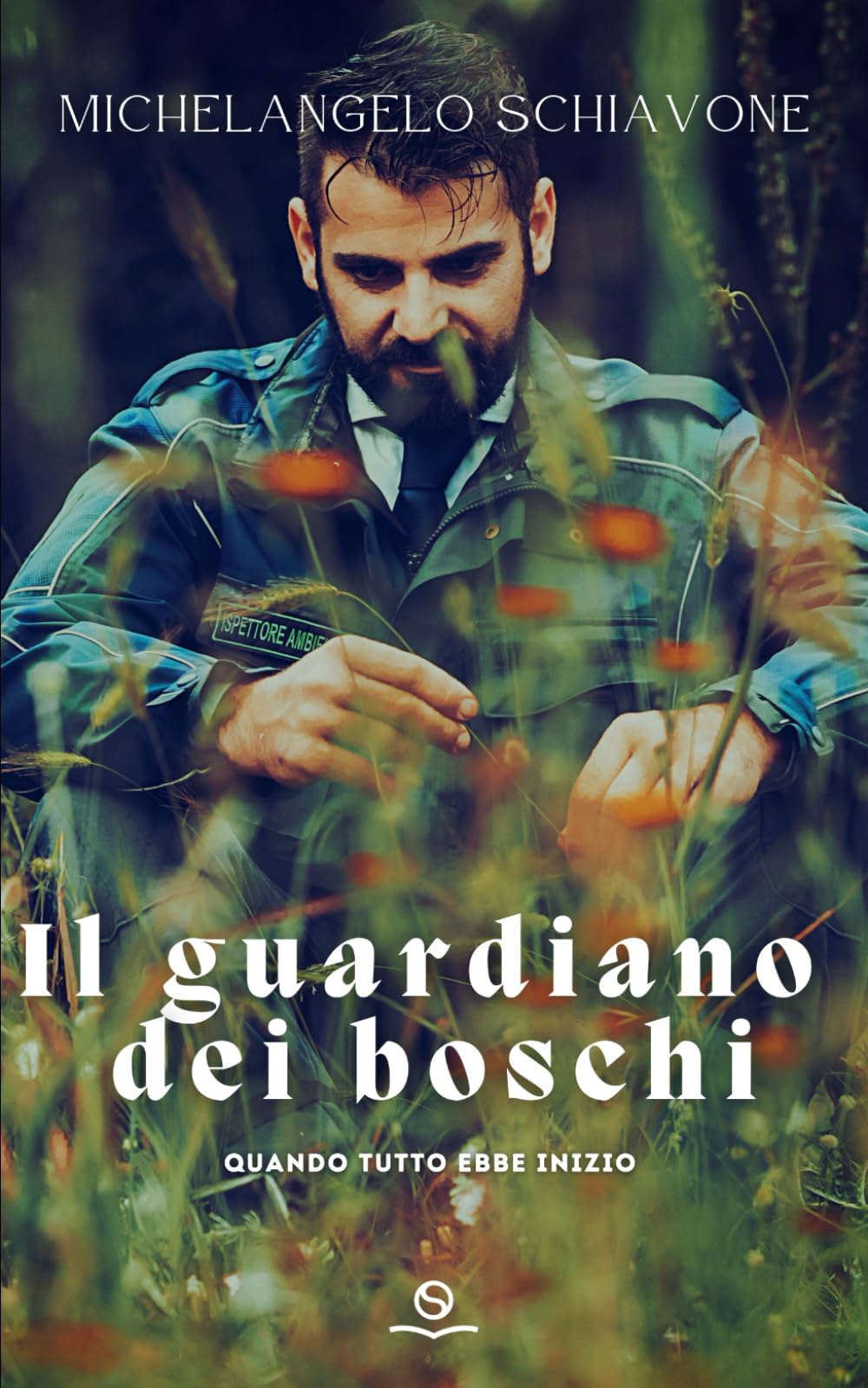IL GUARDIANO DEI BOSCHI: Quando tutto ebbe inizio book