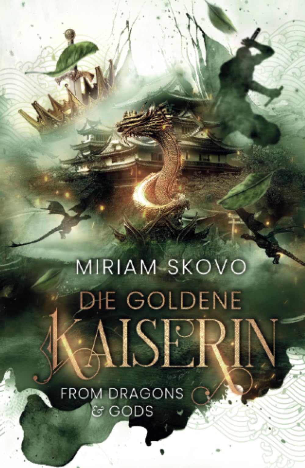 Die goldene Kaiserin: From Dragons and Gods Fantasy & Sci-Fi