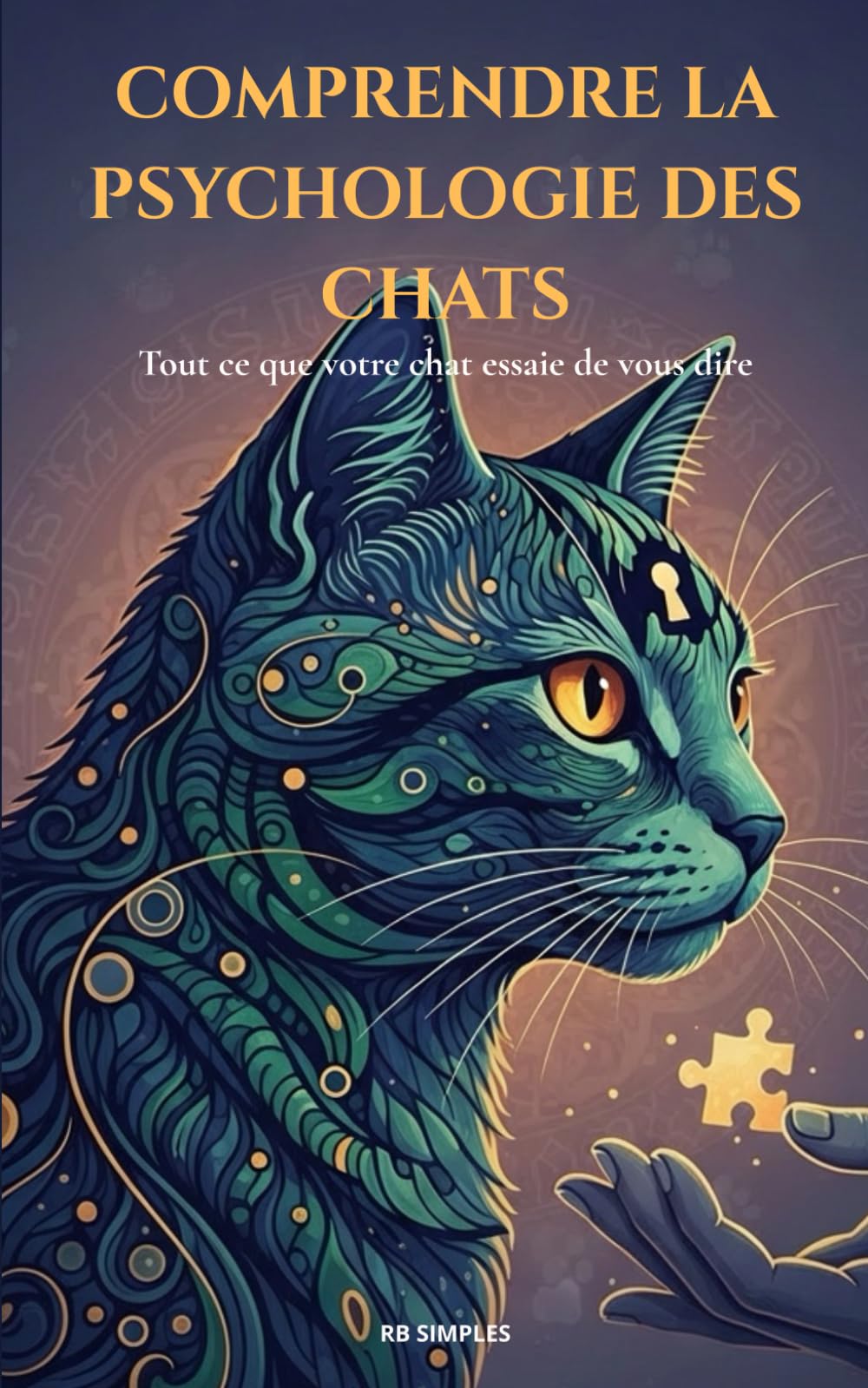 Comprendre la psychologie des chats Pets