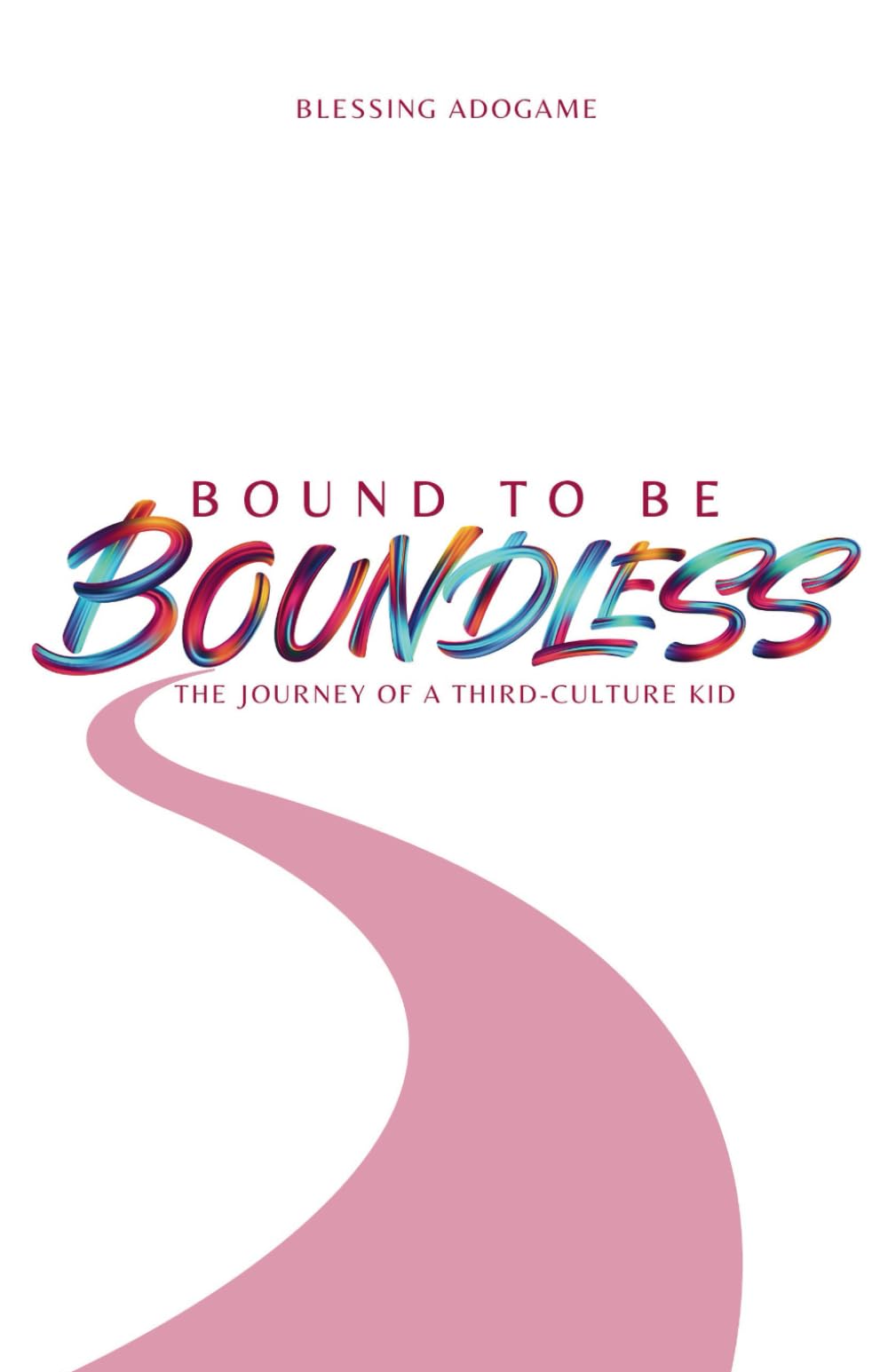 Bound to be Boundless: The Journey of a Third-Culture Kid Politics & Society