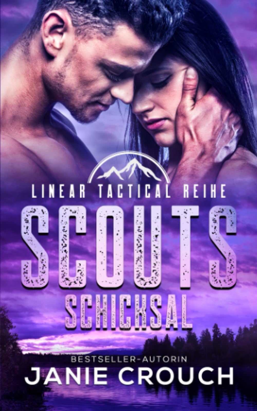 Scouts Schicksal (Linear Tactical Reihe (Deutsch), Band 11) Romantic Thrillers