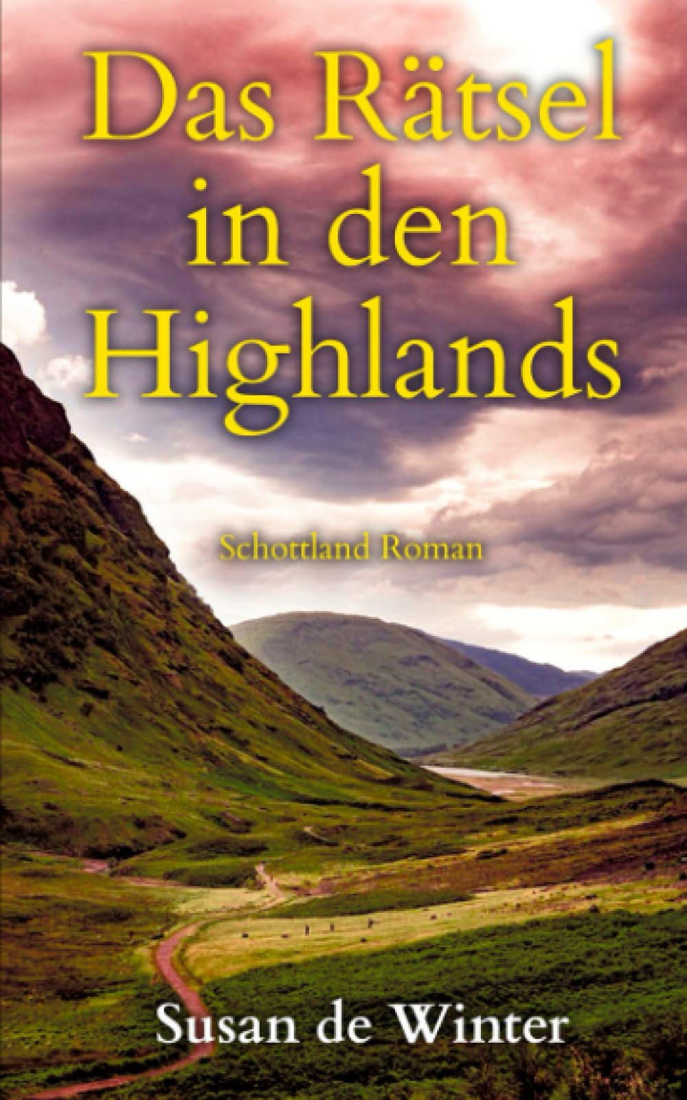 Das Rätsel in den Highlands: Schottland Roman (Shannon & Davie, Band 1) Travelogues