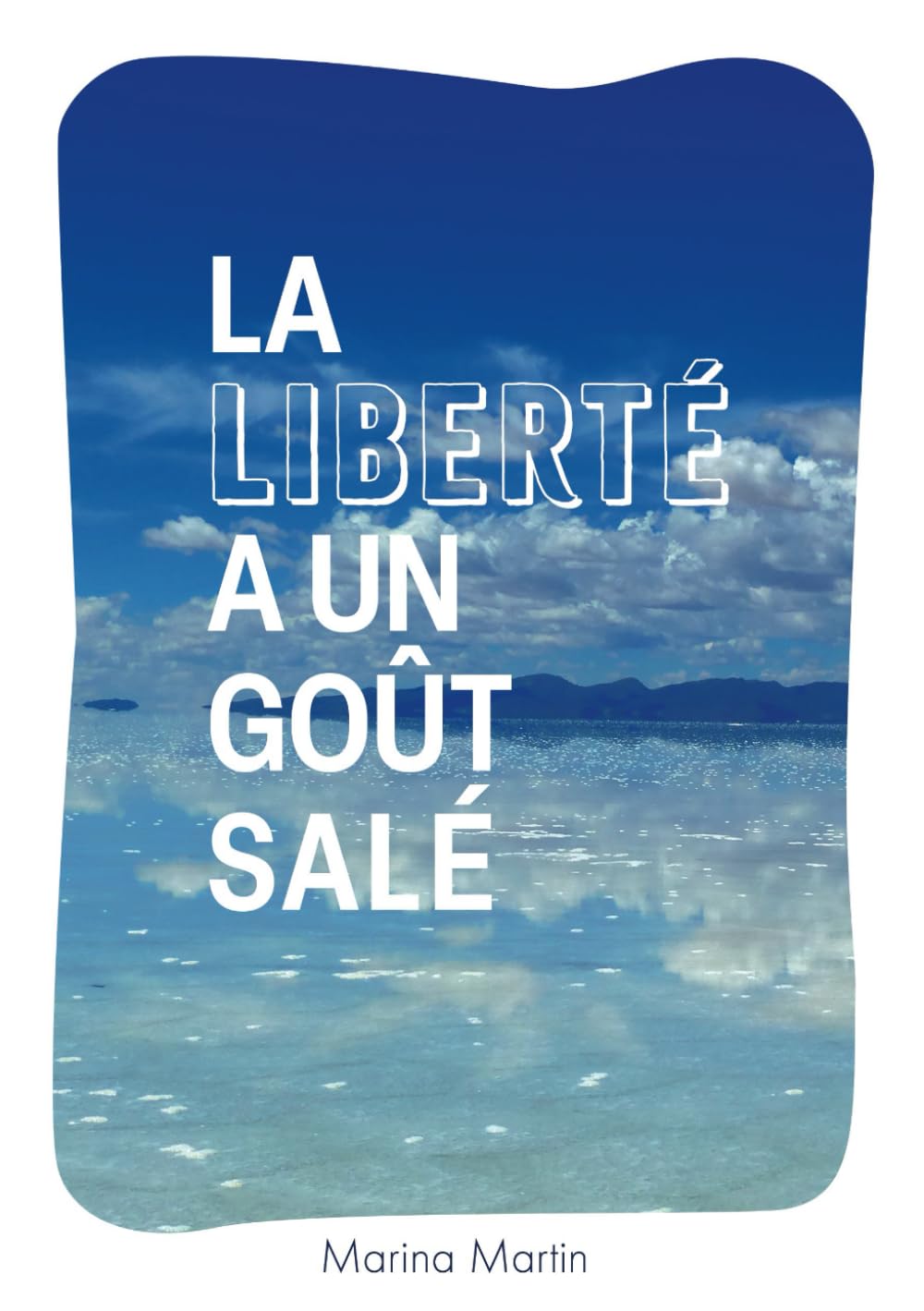 La liberté a un goût salé book