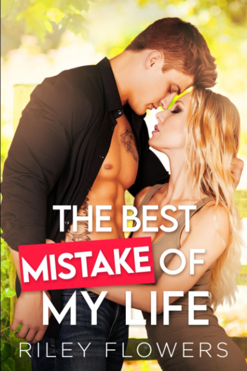 The Best Mistake of My Life: Ein Second Chance - Liebesroman (Sunborn Views Lovestories, Band 2) New Adult