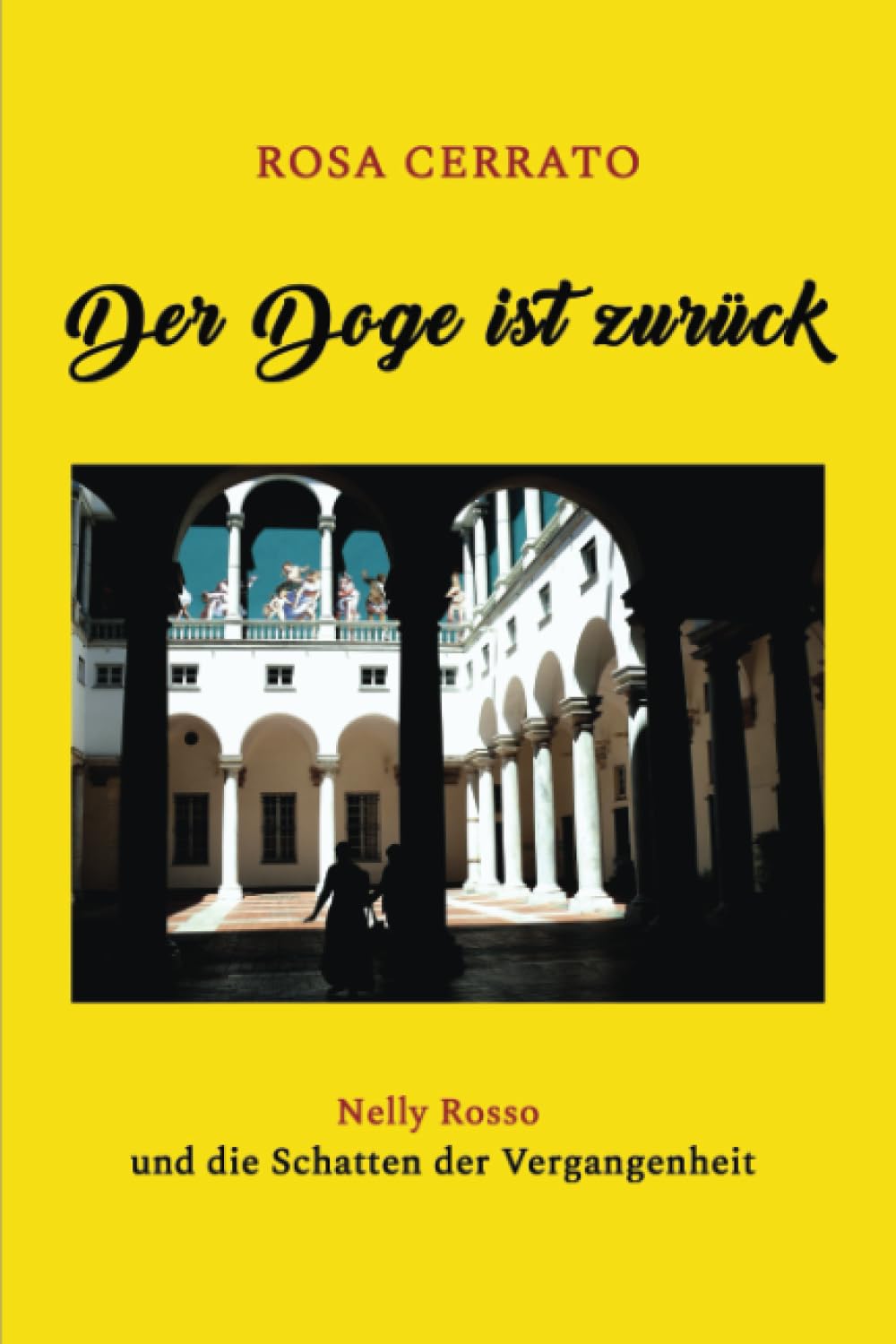 Der Doge ist zurück: Nelly Rosso und die Schatten der Vergangenheit Detective & CSI