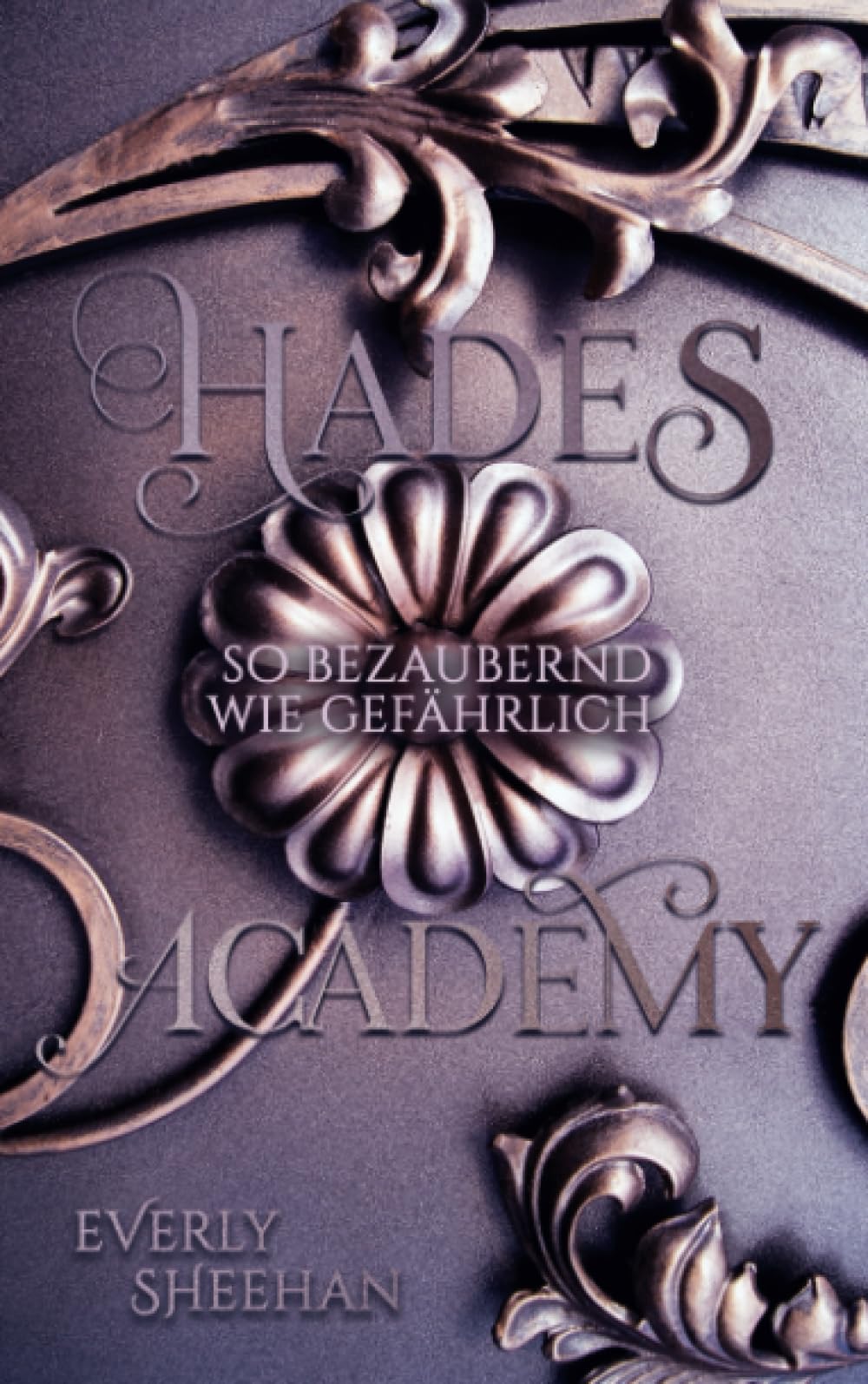 HADES ACADEMY: so bezaubernd wie gefährlich Historical Fiction