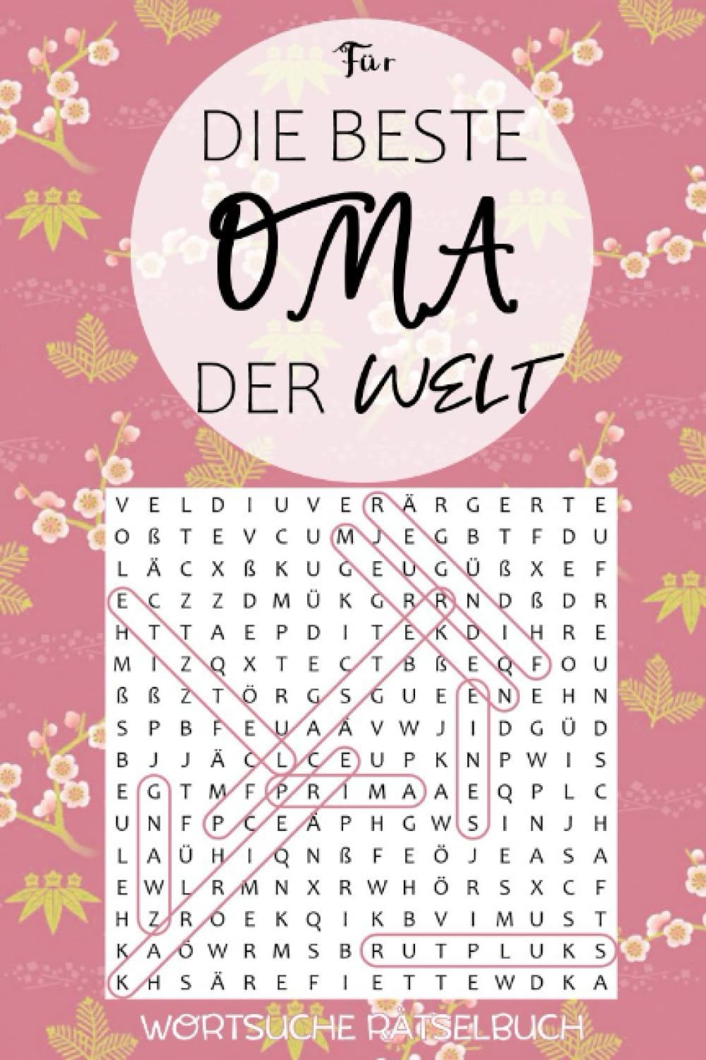 Wortsuche Rätselbuch für die beste Oma der Welt: kleines Geschenk für Großmutter - Suchsel Buch für Senioren - 100 Wortpuzzles Lifestyle