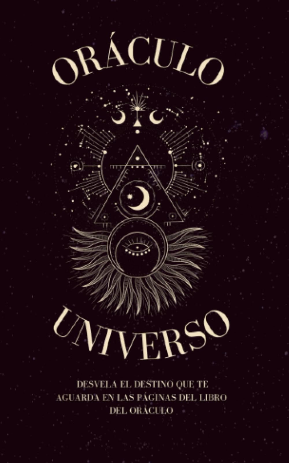 Oráculo del Universo: Pregunta y el universo te responde book