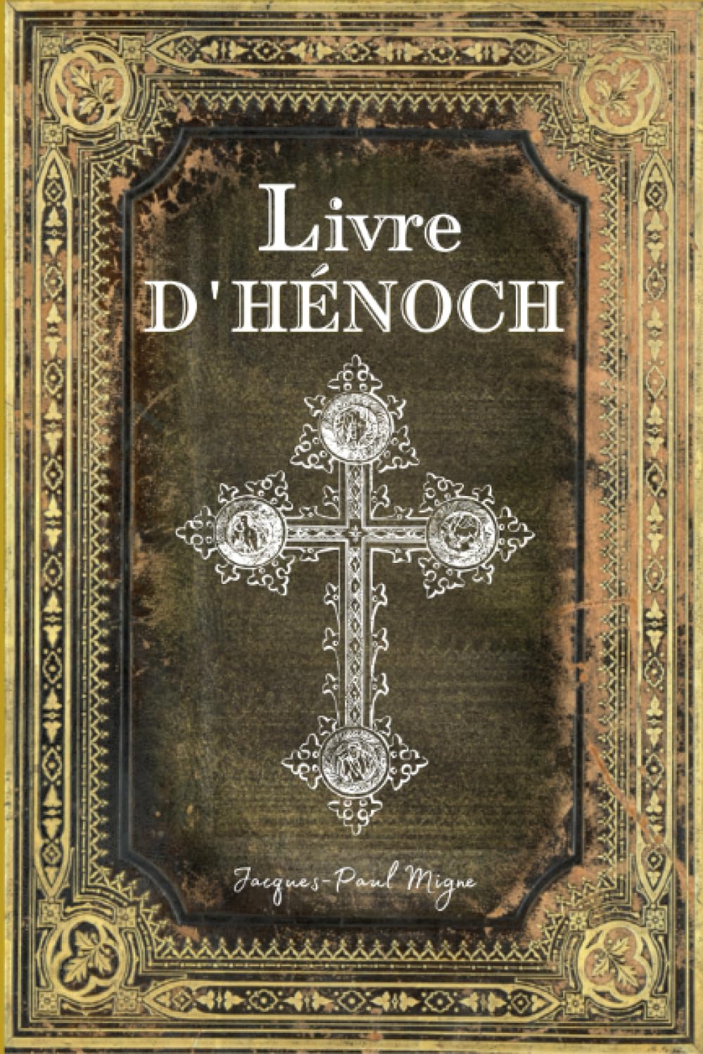 Livre d'Hénoch: Édition Intégrale Books