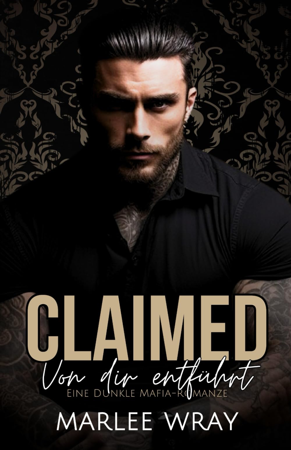 Claimed: Von dir entführt: Eine Dunkle Mafia-Romanze book