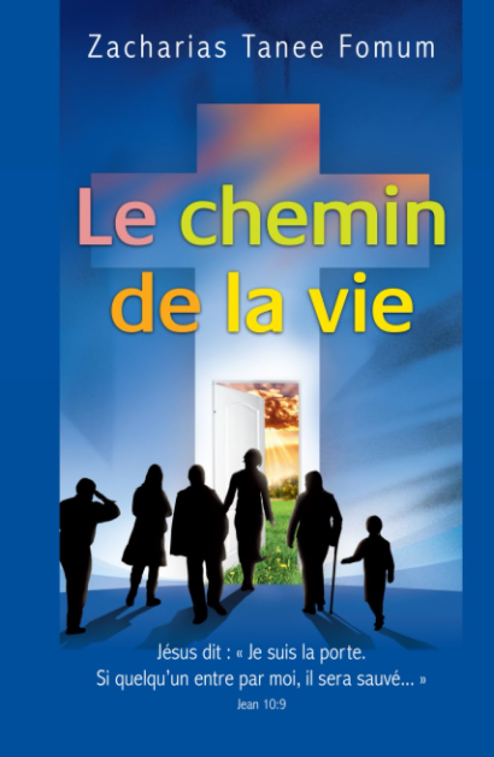Le Chemin de la Vie book