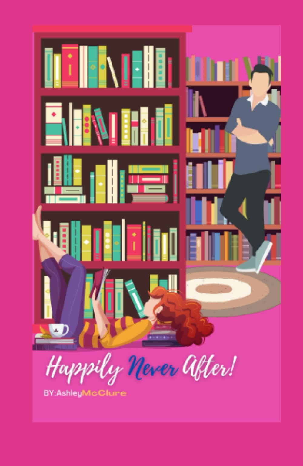 Happily Never After (New Orleans in Love Series, Band 1) Eroticism