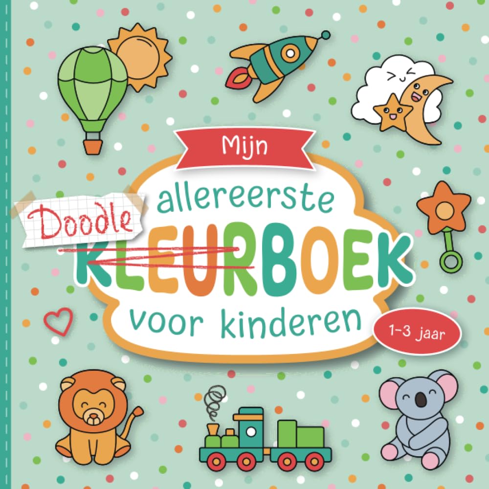 Kleurboek vanaf 1 jaar: Prachtig vormgegeven doodle boek voor peuters vanaf 1 jaar | Eerste inkleurboek met grote plaatjes om in te kleuren | Bevordert de creativiteit en motoriek Parents & Children