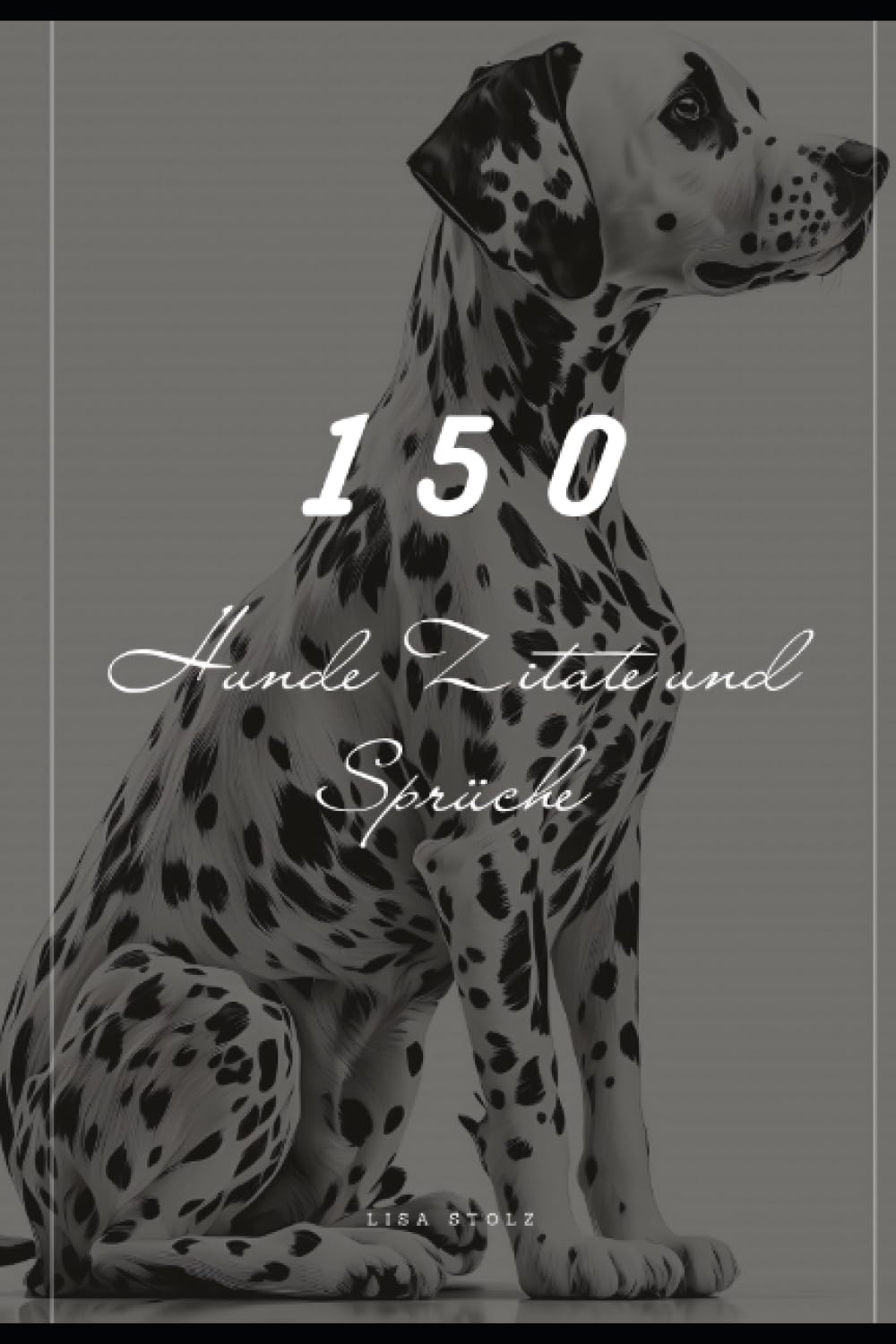 150 Hunde Zitate und Sprüche Living & Furnishing