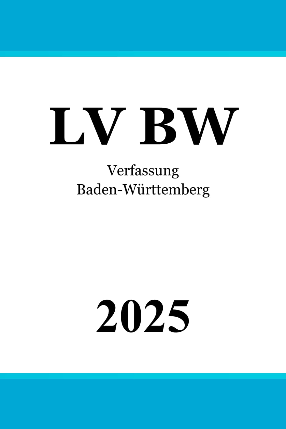 Verfassung des Landes Baden-Württemberg - LV BW Law