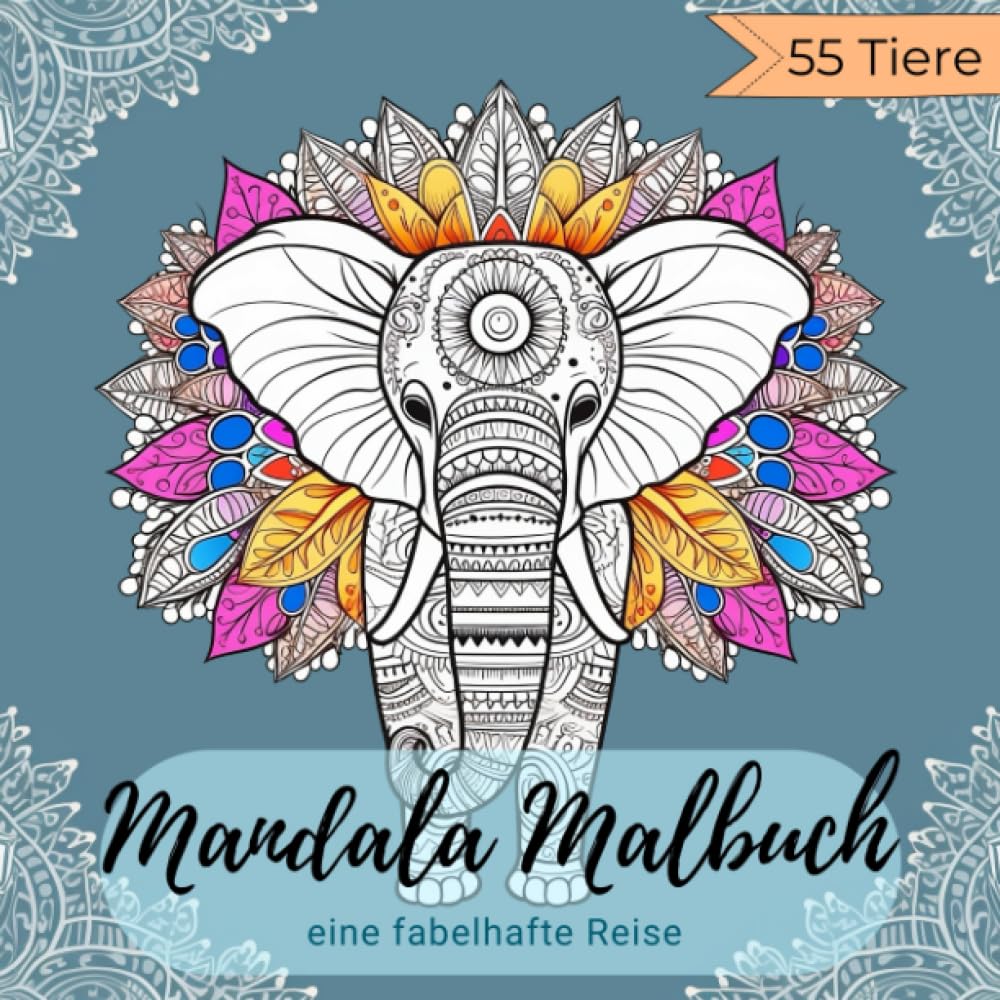 Mandala Malbuch: Mandala Malbuch für Mädchen ab 12 Jahren und Erwachsene mit 55 Tier-Motiven. Malbuch zum Entspannen, Stressabbau und für Achtsamkeit. Hobbies & Crafts