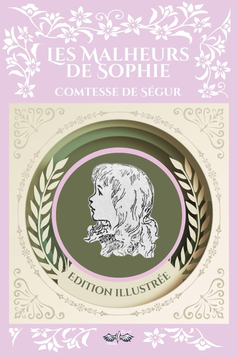 Les malheurs de Sophie - Comtesse de Ségur: Texte intégral et original, édition illustrée book