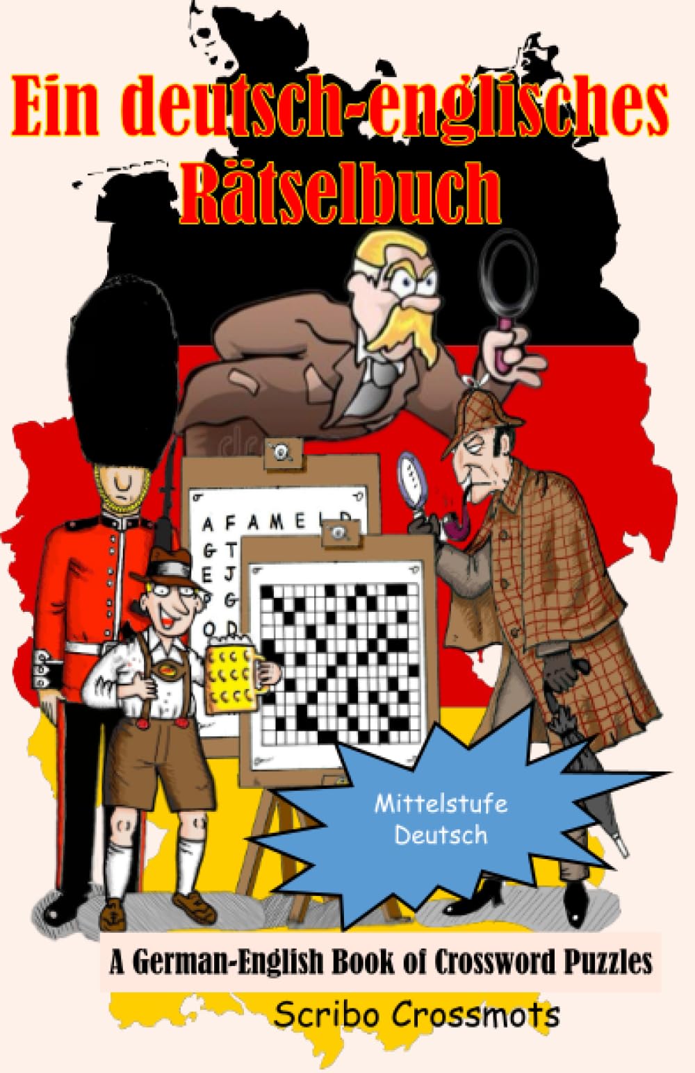 Ein Buch mit deutsch-englischen Kreuzworträtseln: A Book of German-English Crossword Puzzles book