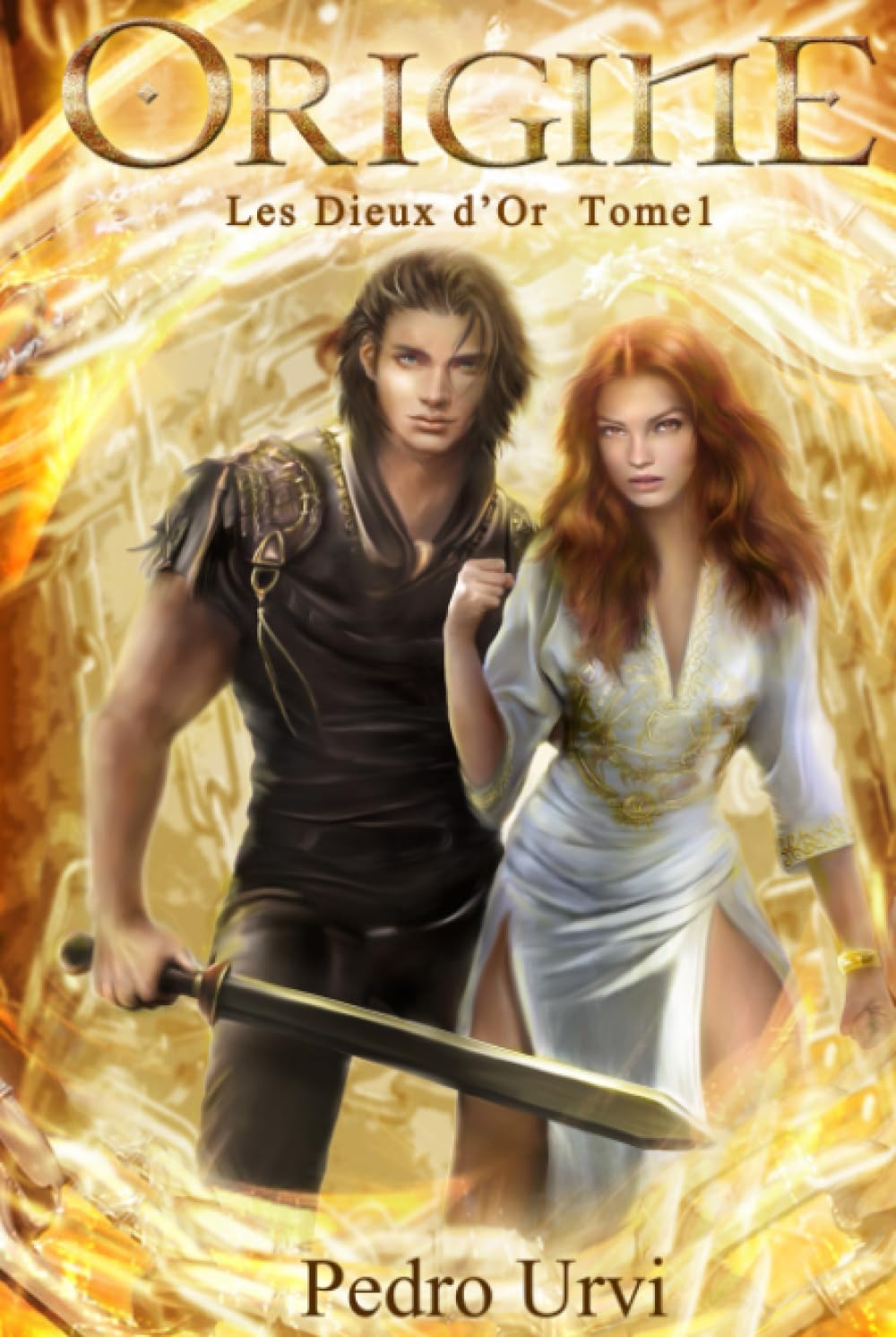 Origine: (Le Secret Des Dieux d'Or Tome 1) Fantasy & Sci-Fi