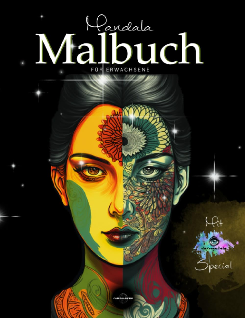 Mandala MALBUCH für Erwachsene mit 55 einzigartigen Motiven | Sei kreativ und bring bunte Farben in Deine Seele | Mit VIERAUGE.LIEBE Special Manga