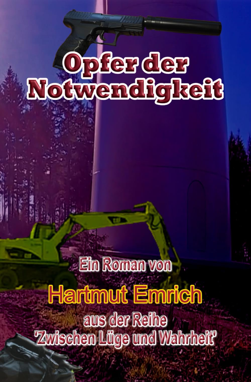 Opfer der Notwendigkeit (Zwischen Lüge und Wahrheit, Band 2) Suspense & Thrillers