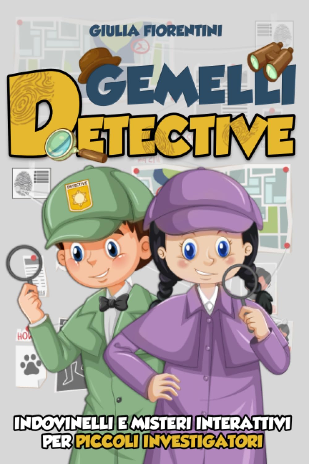 GEMELLI DETECTIVE: Indovinelli e misteri interattivi per piccoli investigatori. Aiuta i gemelli a ritrovare il loro cagnolino, cercando indizi e risolvendo enigmi book