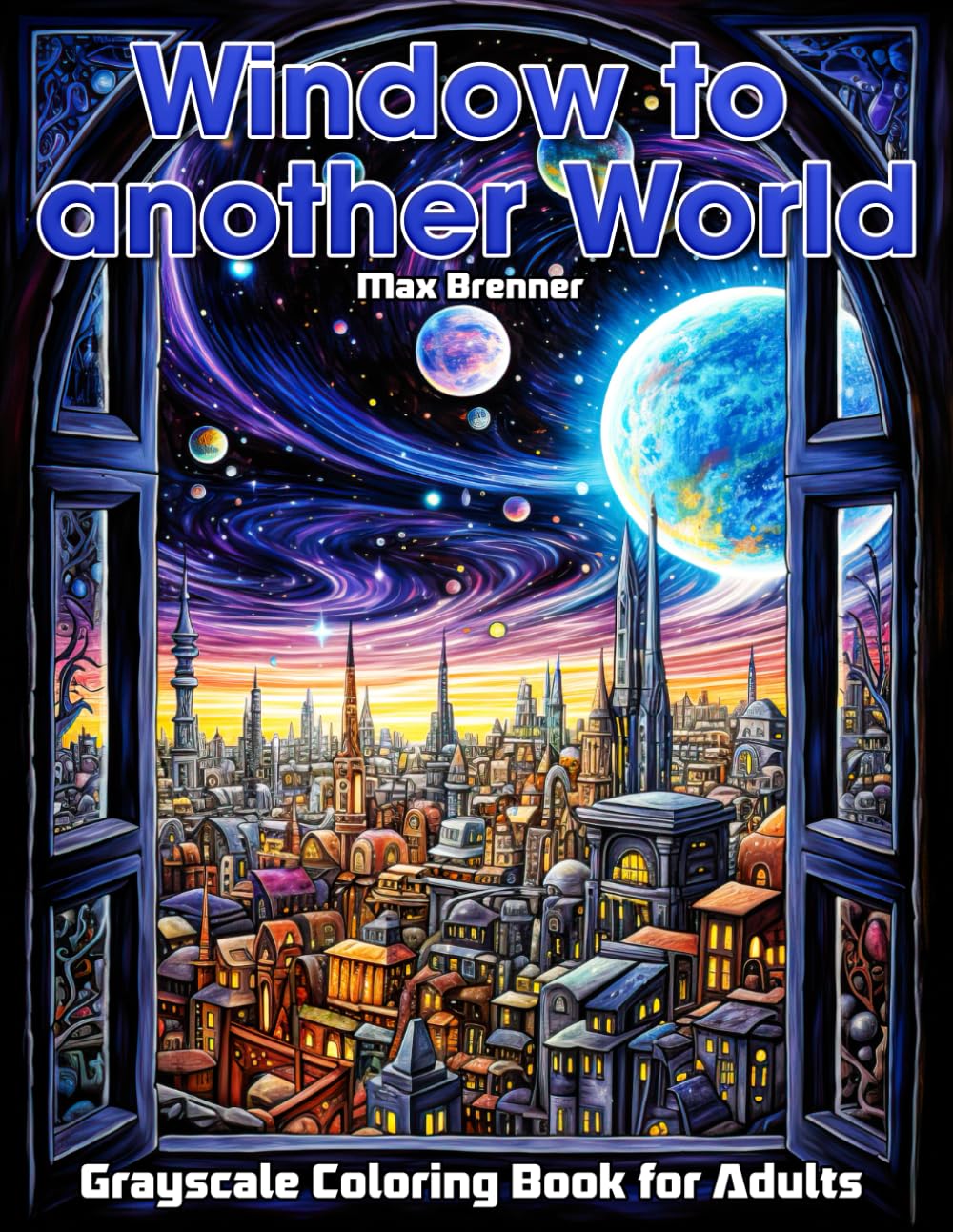Window to Another World: Grayscale Coloring Book of Fantasy Adventure (Window to Another World Coloring Books) Hobbies & Crafts