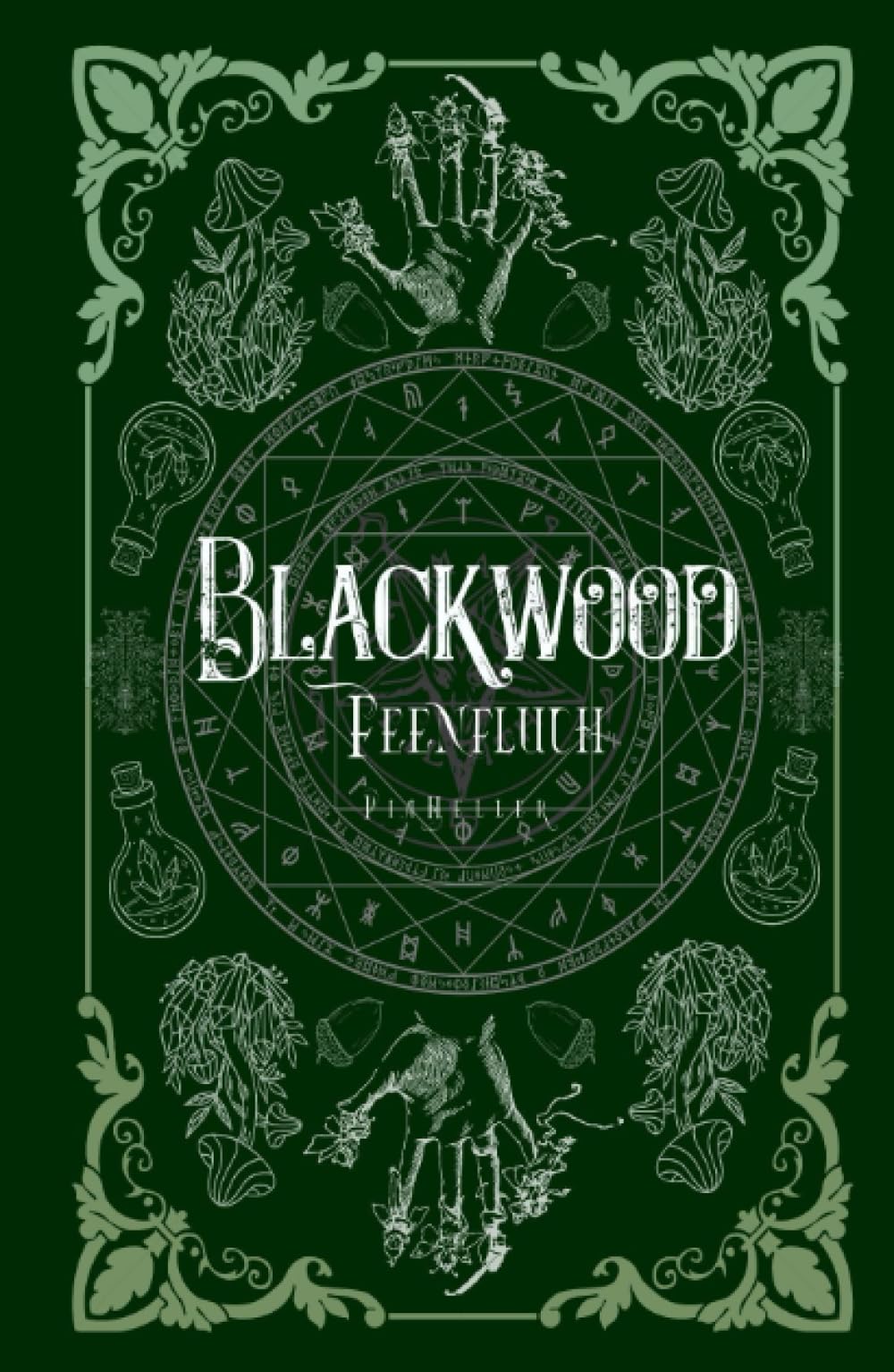 Blackwood: Feenfluch (Blackwood Reihe) book
