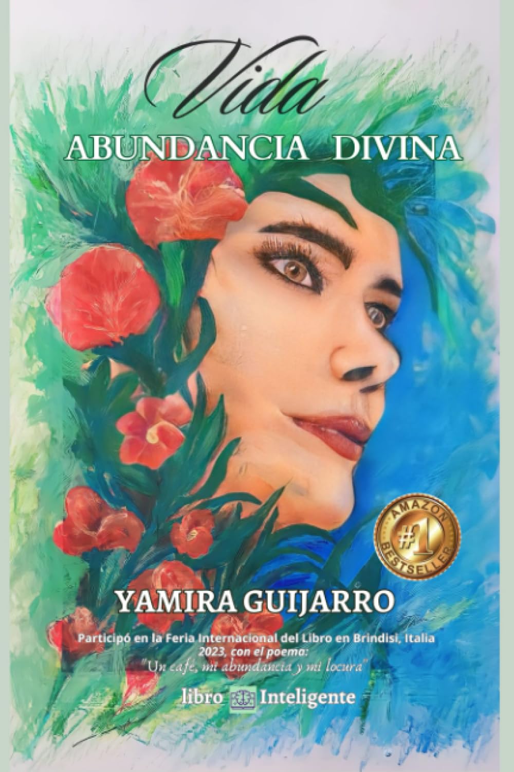 Vida: ABUNDANCIA DIVINA Poetry