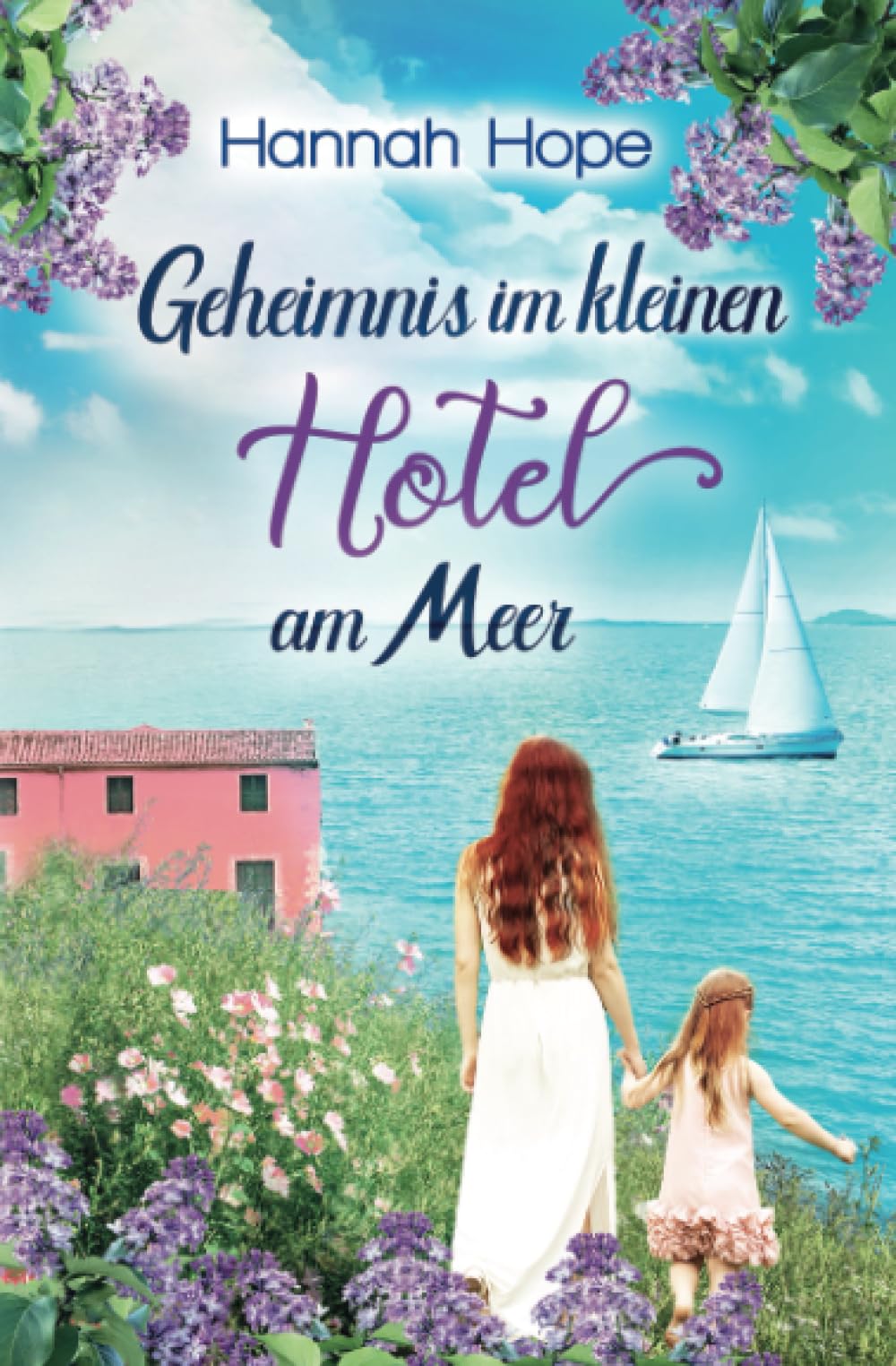 Geheimnis im kleinen Hotel am Meer: Spannender Liebesroman (Mallorca, Band 4) Contemporary literature Books