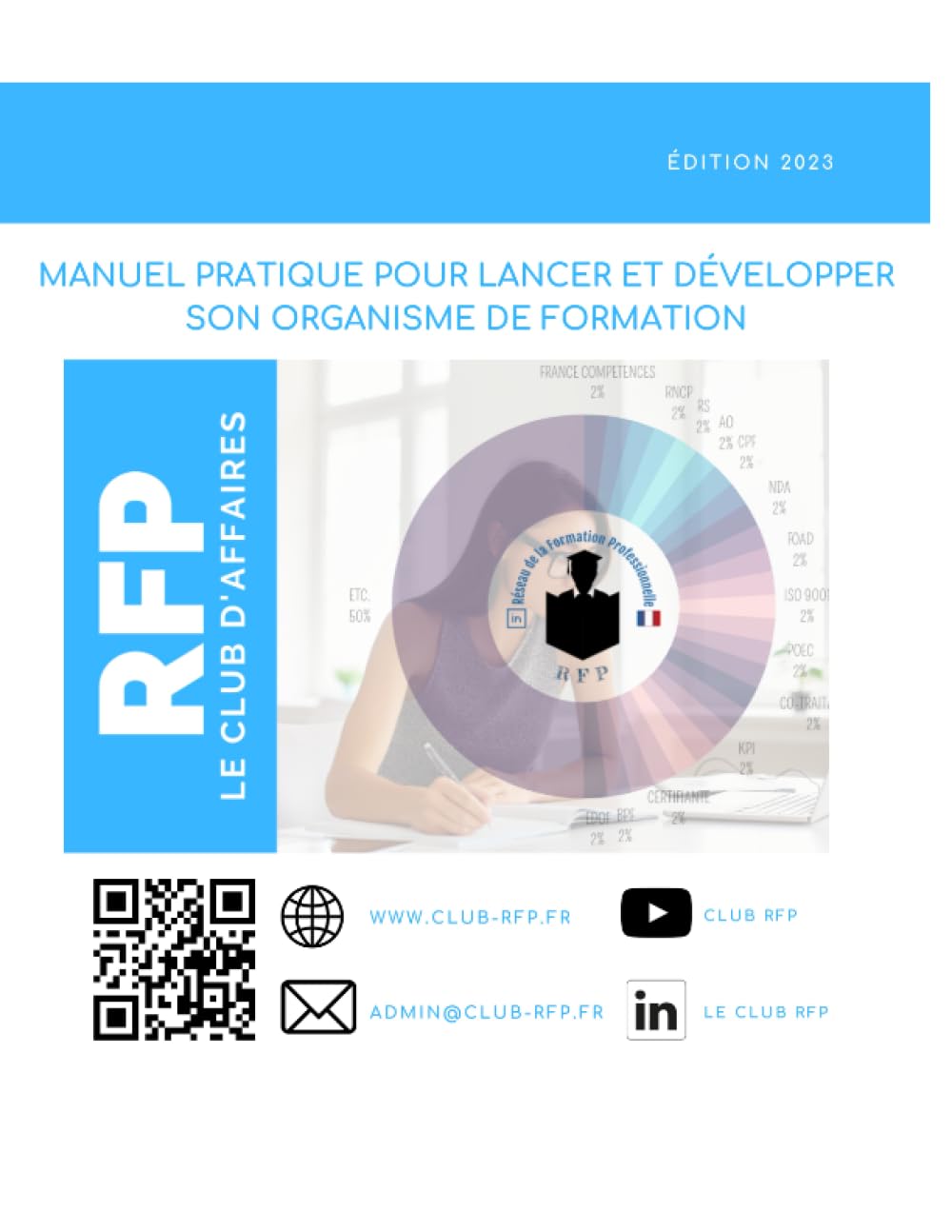 MANUEL PRATIQUE POUR LANCER ET DÉVELOPPER SON ORGANISME DE FORMATION book